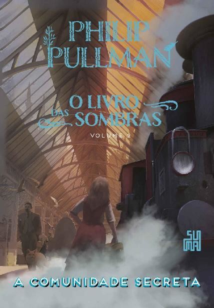 A comunidade secreta (O Livro das Sombras), Philip Pullman