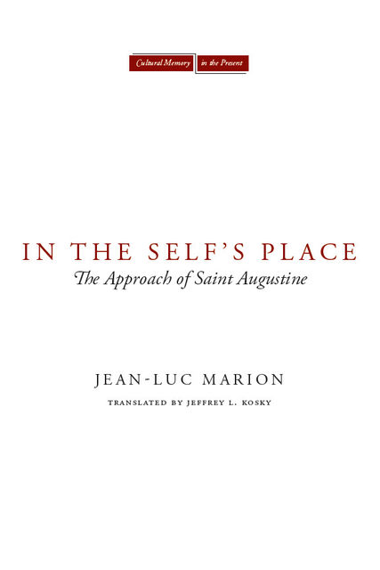 In the Self's Place, Jean-Luc Marion