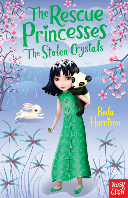 The Rescue Princesses: The Stolen Crystals, Paula Harrison