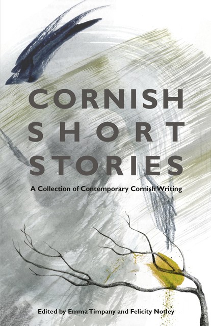 Cornish Short Stories, Tim Hannigan