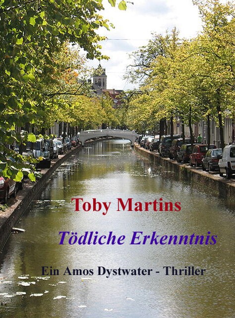 Tödliche Erkenntnis, Toby Martins
