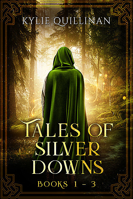 Tales of Silver Downs: The Complete Series, Kylie Quillinan