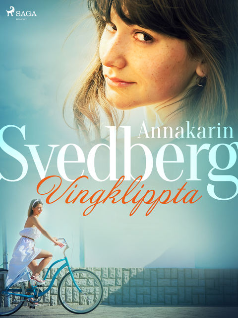 Vingklippta, Annakarin Svedberg