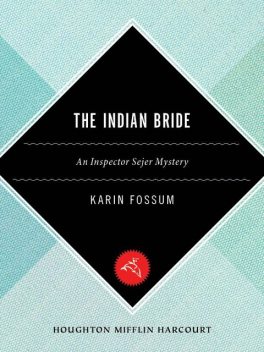 The Indian Bride, Karin Fossum