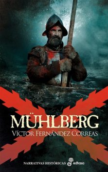 Mühlberg, Víctor Fernández Correas