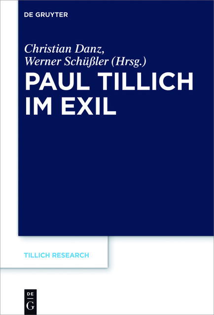 Paul Tillich im Exil, Danz Christian, Werner Schüßler