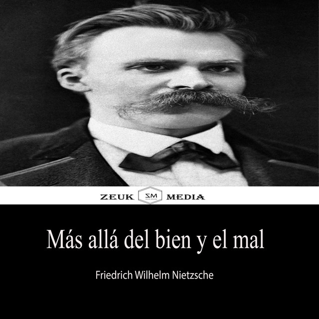 Más allá del bien y del mal, Friedrich Nietzsche