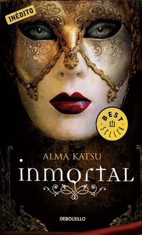 Inmortal, Katsu Alma