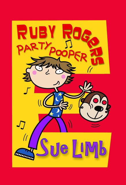 Ruby Rogers: Party Pooper, Sue Limb
