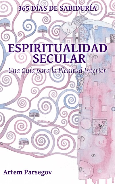 Espiritualidad Secular, Artem Parsegov