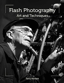 Flash Photography, Terry Hewlett