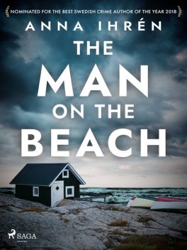 The Man on the Beach, Anna Ihrén