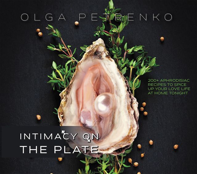 Intimacy On The Plate, Olga Petrenko