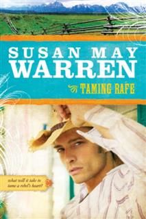 Taming Rafe, Susan Warren