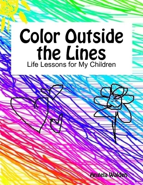 Color Outside the Lines, Angela Walden