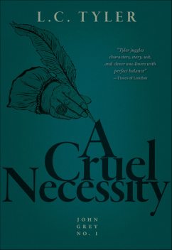 A Cruel Necessity, L.C.Tyler