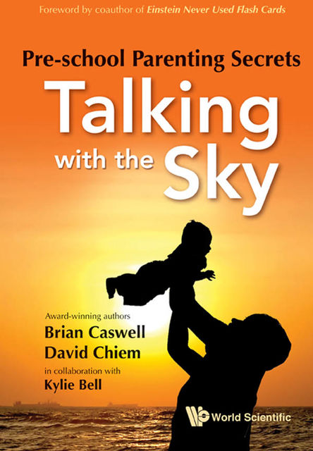 Pre-School Parenting Secrets, Brian Caswell, David Chiem, Kylie Bell