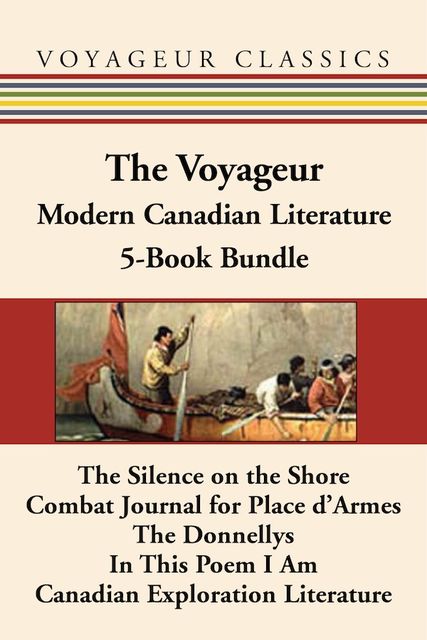 The Voyageur Modern Canadian Literature 5-Book Bundle, Hugh Garner, Scott Symons, Robin Skelton, James Reaney, Germaine Warkentin