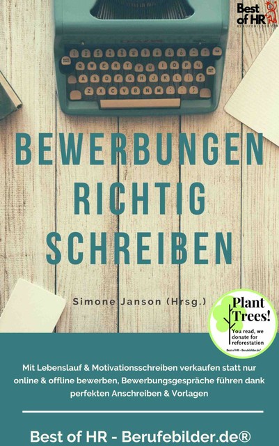 Bewerbung richtig schreiben, Simone Janson