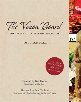 The Vision Board, Joyce Schwarz
