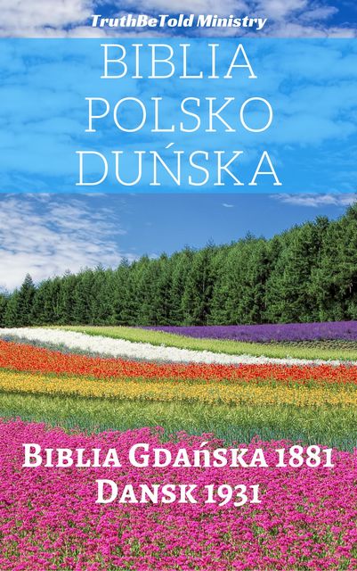 Biblia Polsko Duńska, Truthbetold Ministry