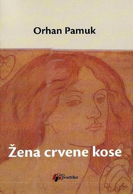 Žena crvene kose, Orhan Pamuk