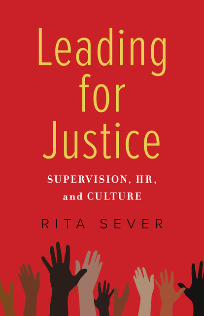 Leading for Justice, Rita Sever
