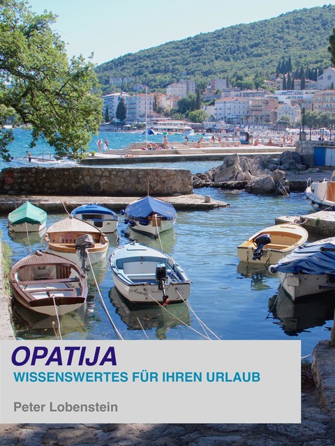 Opatija, Peter Lobenstein