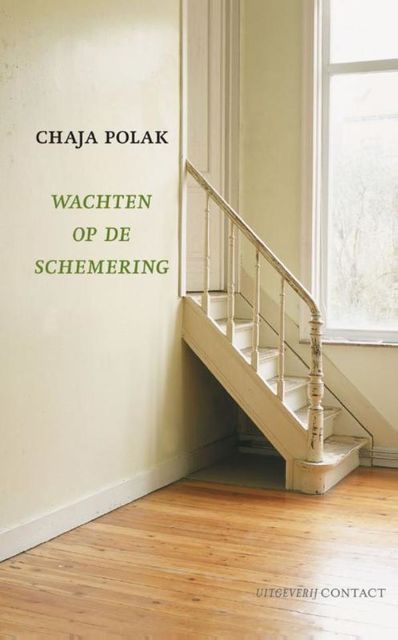 Wachten op de schemering, Chaja Polak