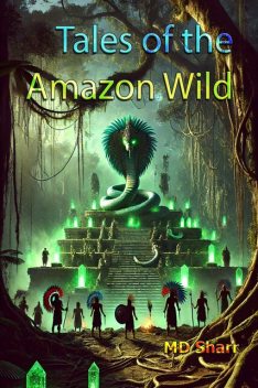 Tales of the Amazon Wild, Sharr