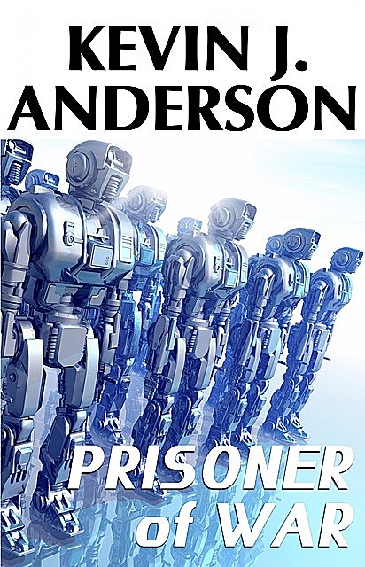Prisoner of War, Kevin J.Anderson