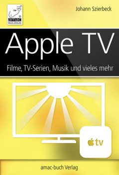 Apple TV, Johann Szierbeck