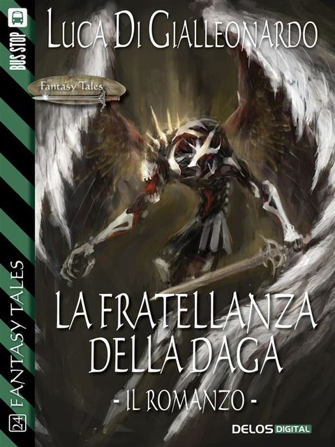 La fratellanza della daga – il romanzo, Luca Di Gialleonardo