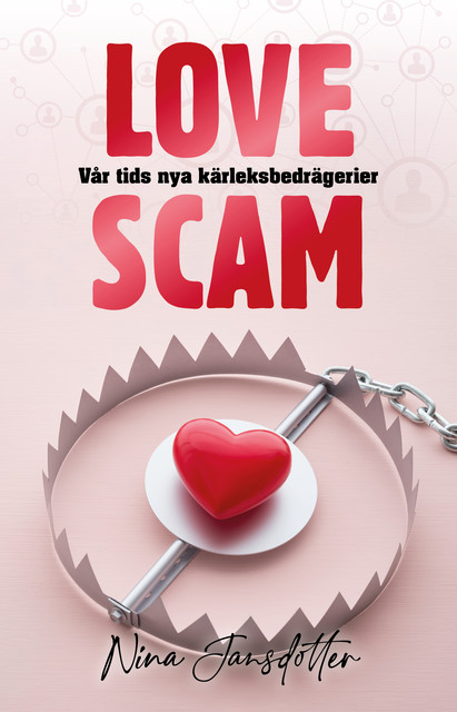 Love scam, Nina Jansdotter