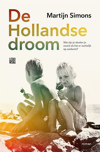 De Hollandse droom, Martijn Simons