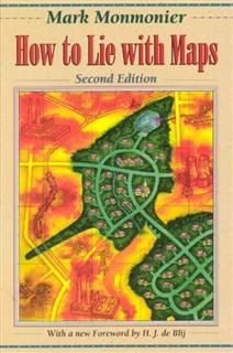 How to Lie with Maps, Mark Monmonier
