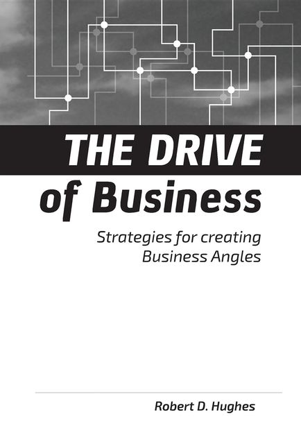 The Drive of Business, Robert Hughes