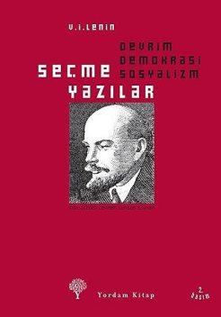 Seçme Yazılar – Devrim Demokrasi Sosyalizm, Vladimir Lenin