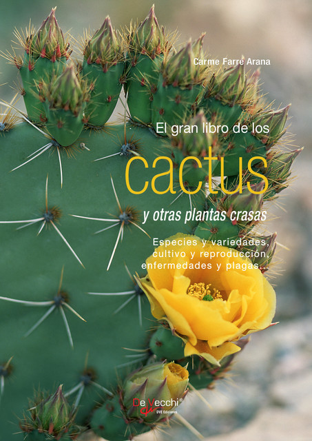 El gran libro de los cactus y otras plantas crasas, Carme Farré Arana