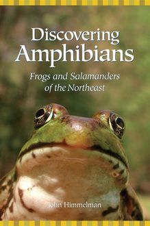 Discovering Amphibians, John Himmelman