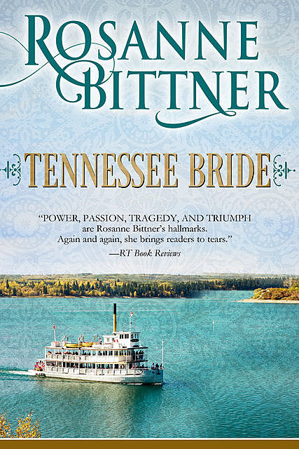 Tennessee Bride, Rosanne Bittner