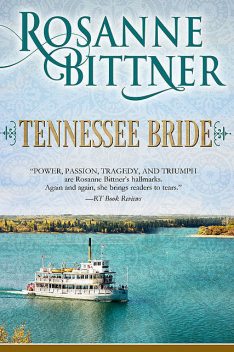 Tennessee Bride, Rosanne Bittner