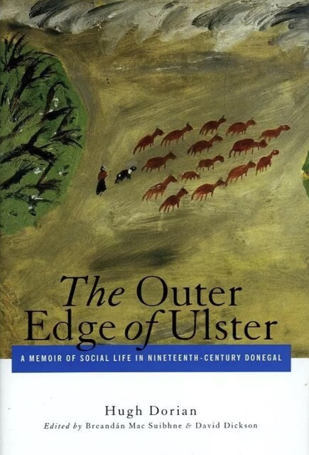 The Outer Edge of Ulster, Hugh Dorian