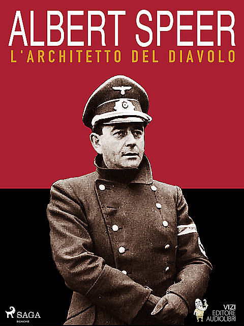 Albert Speer, l’architetto del diavolo, Luigi Romolo Carrino