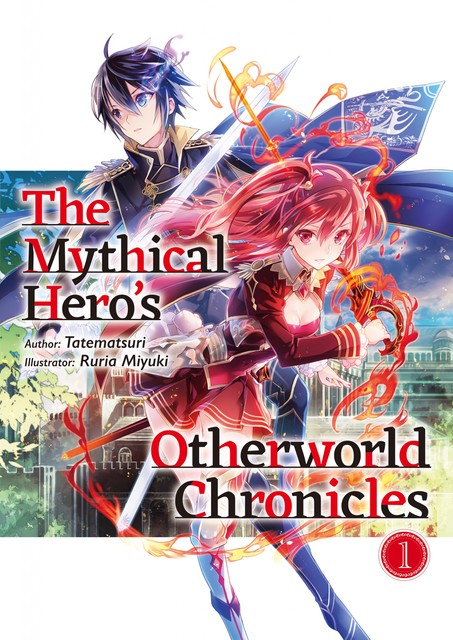 The Mythical Hero's Otherworld Chronicles: Volume 1, Tatematsuri