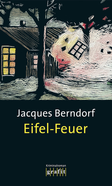 Eifel-Feuer, Jacques Berndorf