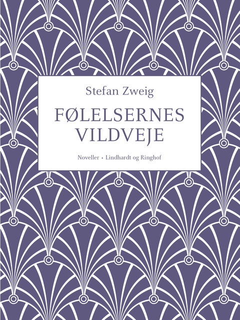 Følelsernes vildveje, Stefan Zweig