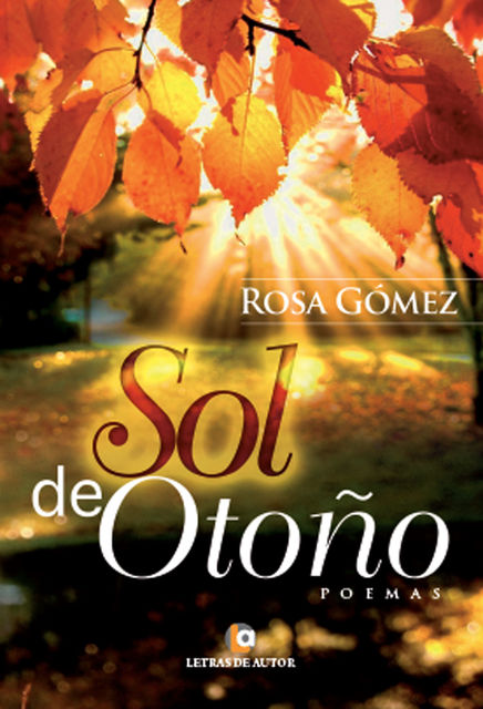 Sol de otoño, Rosa Gómez