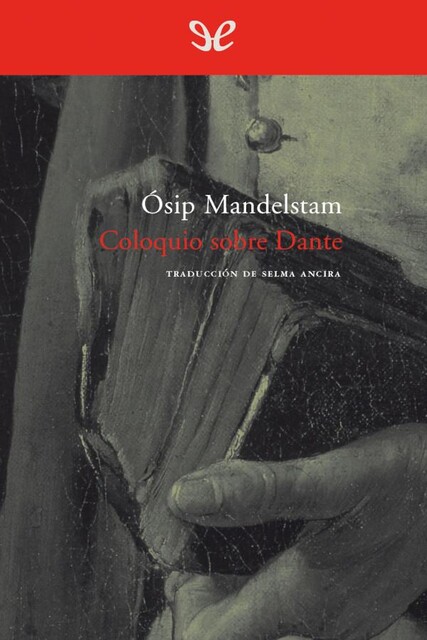 Coloquio sobre Dante, Ósip Mandelstam
