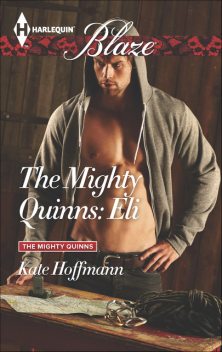 The Mighty Quinns: Eli, Kate Hoffmann